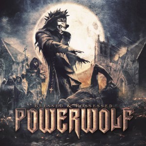Powerwolf Blessed And Possessed Album Cover