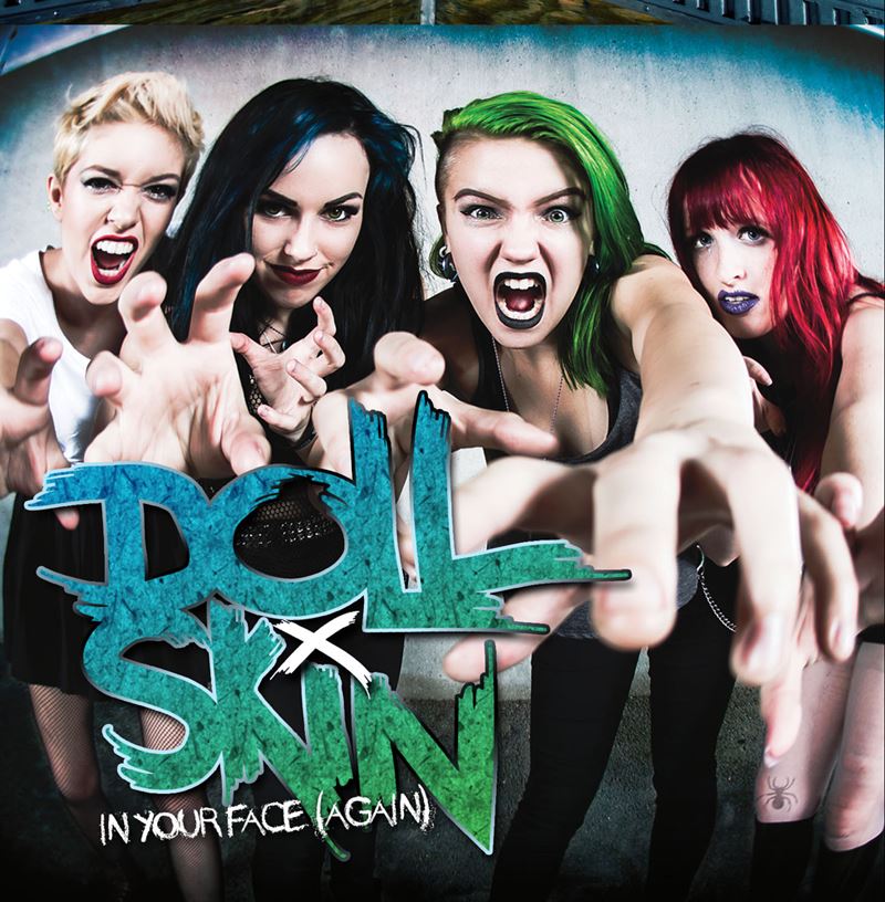 Doll Skin In Your Face (Again)