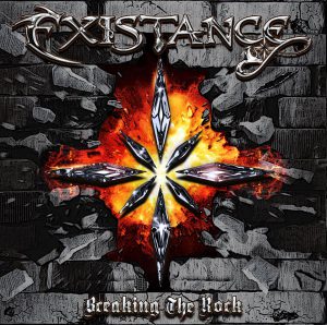 Existance Breaking The Rock Album Cover