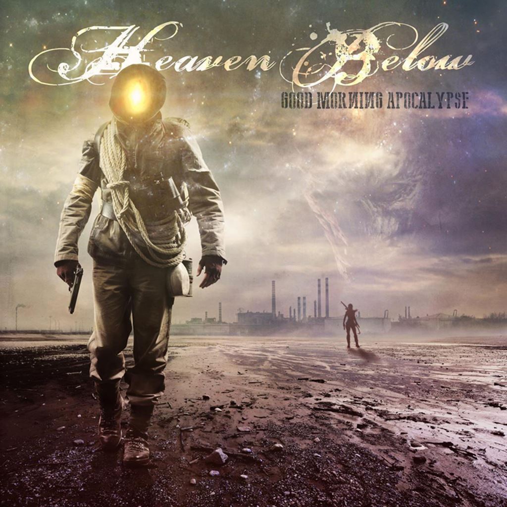 Heaven Below Good Morning Apocalypse Album Cover