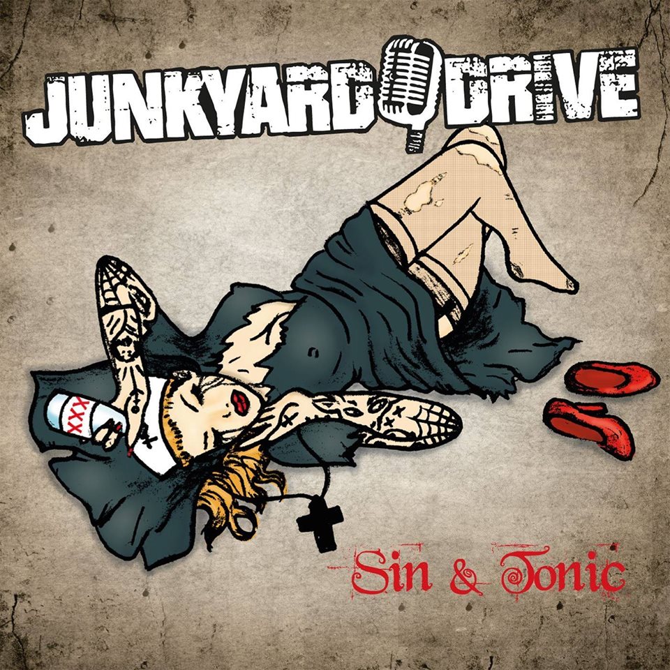 Junkyard Drive Sin & Tonic Album Artwork