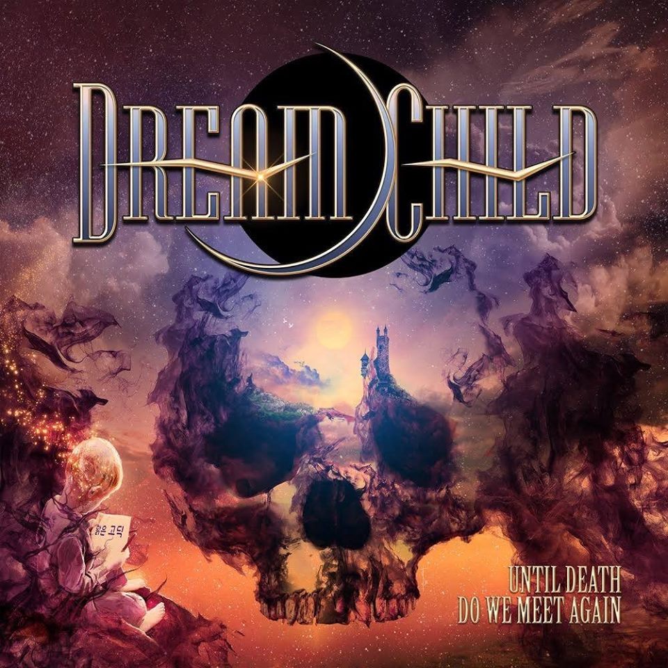 Dream Child Until Death do we Meet Again Album Artwork